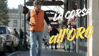 La Corsa all'oro e' partita da qui'!!
