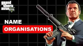 Как назвать организацию в GTA V (обновлено в 2025 году)