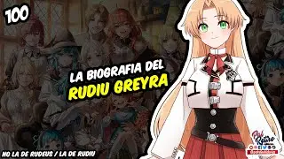 100- La BIOGRAFIA de RUDEUS GREYRAT ANALIZADA Final de MUSHOKU TENSEI