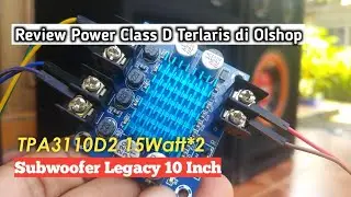 Kit TPA3110D2 Power Class D Mini Terlaris | Geber Pakai Subwoofer Legacy 10 Inch