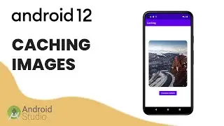 Automatic LOADING and CACHING Images in ANDROID STUDIO | #2022 #android #development
