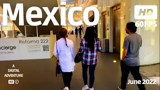 [HD] Mexico City - Reforma 222 - Summer 2022 - A Short Walk Through The Mall