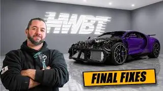 FINAL FIXES ON THE BUGATTI CHIRON WITHOUT A WELDER