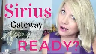 What is The Sirius Gateway | 5 WAYS TO BENEFIT
