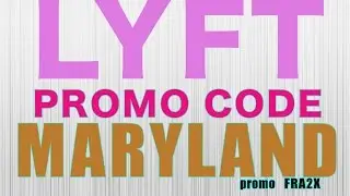 Lyft Promo Code Maryland