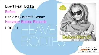 Libert Feat. Lokka - Before (Daniele Cucinotta Remix)