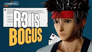 The Reasons R3 is Bogus | Jump Force Discussion