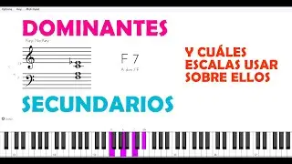 Aprende DOMINANTES SECUNDARIOS en 15 minutos !