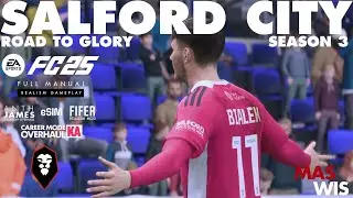 FC 25 Road to Glory : Salford City - Season 3 | Livestream #43 |
