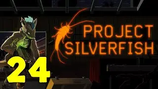 Project Silverfish Walkthrough Part 24 - Triangulation | No Commentary