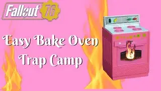 Fallout 76 I The Easy Bake Oven Trap Camp #fallout76 #fallouttrapcamp