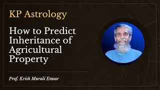 How to Predict Property Inheritance from Father in KP Astrology