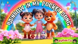 Rainbow In My Pocket | RyKee TV Kids Songs and Nursery Rhymes