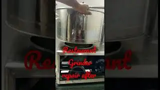 restaurant grinder repair after