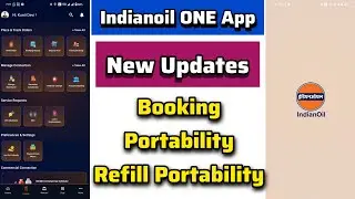 Indianoil ONE New Updates Booking Refill Portability Portability Xtra reward Etc #indianoilone 