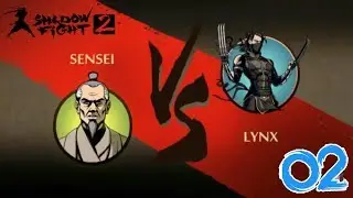 SENSEI vs LYNX | Shadow Fight 2 : Special Edition GamePlay #02 - Ankit Akewani