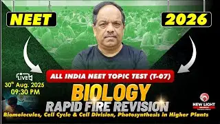 🔴LIVE NEET 2026 BIOLOGY | RAPID FIRE REVISION | ALL INDIA NEET TOPIC TEST (T-07) | Dr S.P. Singh Sir
