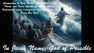 In Jesus Name, God of Possible - Instrumental Piano Cover by Tracy Eva Beck  #instrumental #jesus
