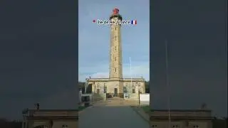 &Icirc;le de R&eacute;, France 🇨🇵, Walking Tour 2026 - Lighthouse Phare des Baleines
