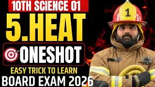 5.HEAT | One Shot | 10th Science 1 | Maharashtra Board | Pradeep Giri Sir