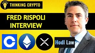Адвокат Фред Рисполи обсуждает иск SEC по поводу Ripple (XRP) и подачу иска SEC за Ethereum Clarity и Coinbase Flare