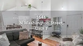 FOR SALE | 1641 N Washington St, Unit F | Denver