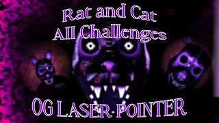 Rat & Cat All Challenges OG Laser Pointer (Top 53) // FNAC 3 CN
