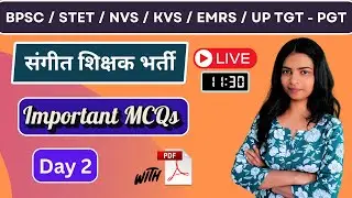 BPSC Music Teacher Vacancy 2025 | Bihar STET Music Paper 1 & 2 | NVS / KVS Music Teacher | MCQs