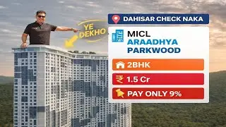 2BHK in Aaradhya Parkwood | Dahisar Checknaka | Price + Amenities + Connectivity