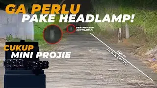 BUKAN HOAX !! MALAM BAGAIKAN SIANG !! || REVIEW PRODUK MINI PROJIE SABER