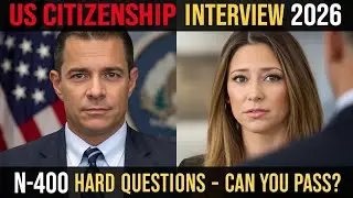 Practice N-400 US Citizenship Interview 2026 & Oath Ceremony - N400 Naturalization Interview #uscis