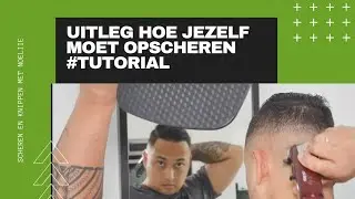JE EIGEN HAREN SCHEREN OPSCHEERTJE 3.0 #TUTORIAL