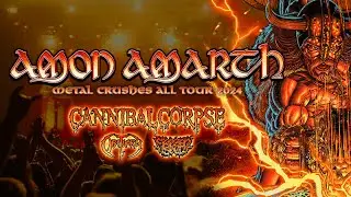 METAL CRUSHES ALL TOUR 2024 - Amon Amarth, Cannibal Corpse, Obituary and Frozen Soul