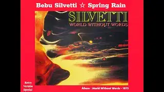 Spring Rain (Extended Re-Work Edition) Bebu Silvetti
