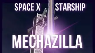 Mechazilla SpaceX Starship Launch Tower To Grab Rocket