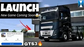 Grand Truck Simulator 3 RELEASE LEAK 😱 | New Game Finally Coming! GTS3 🤯🔥