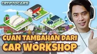 CRYPTOCARS NFT - MENGHASILKAN UANG DARI CAR WORKSHOP