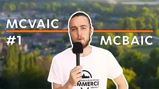 EP. #1 - MCVAIC & MCBAIC, kézako ?