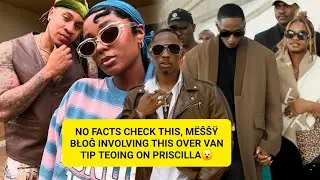 ƁOMƁŜĤËĹL, CONFIRMING THIS FACT, PRISCILLA GETS INVOLVED IN THIS AS TZ BLØĜ CALL OUT VAN ON THIS😲