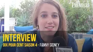 Rencontre avec Fanny Sidney sur la série Dix pour cent - Saison 4
