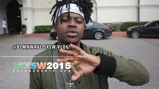 Wave Chapelle: talks SXSW experience & working with Curren$y & Yo Gotti (SXSW VLOG)