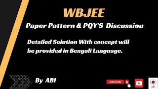 WBJEE Exam Pattern & Preparation Strategy.