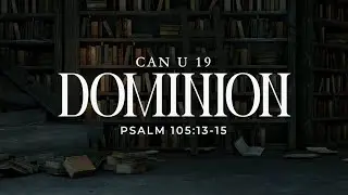 CANU 19 | DOMINION | 9TH JUNE, 2024.