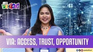 Pa-Talk: Via: access, trust, opportunity | Maglalako noon, tagumpay ngayon | Jan. 29, 2026