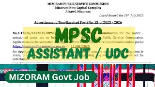 Mizoram Public Service Commission Recruitment 2025/ MPSC UDC and Assistant 2025