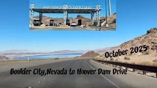 Driving to Hoover Dam | October 2025