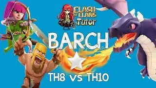 Clash of Clans TH8 Clan War Barch against TH10
