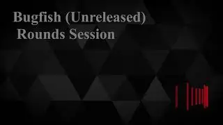 Rounds Testing 📀 Unreleased