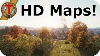 World of Tanks  - HD Maps!