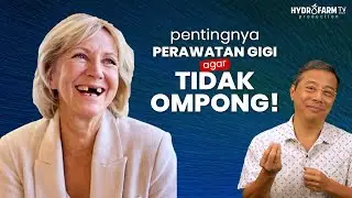 Pentingnya PERAWATAN GIGI Agar TIDAK OMPONG..!!